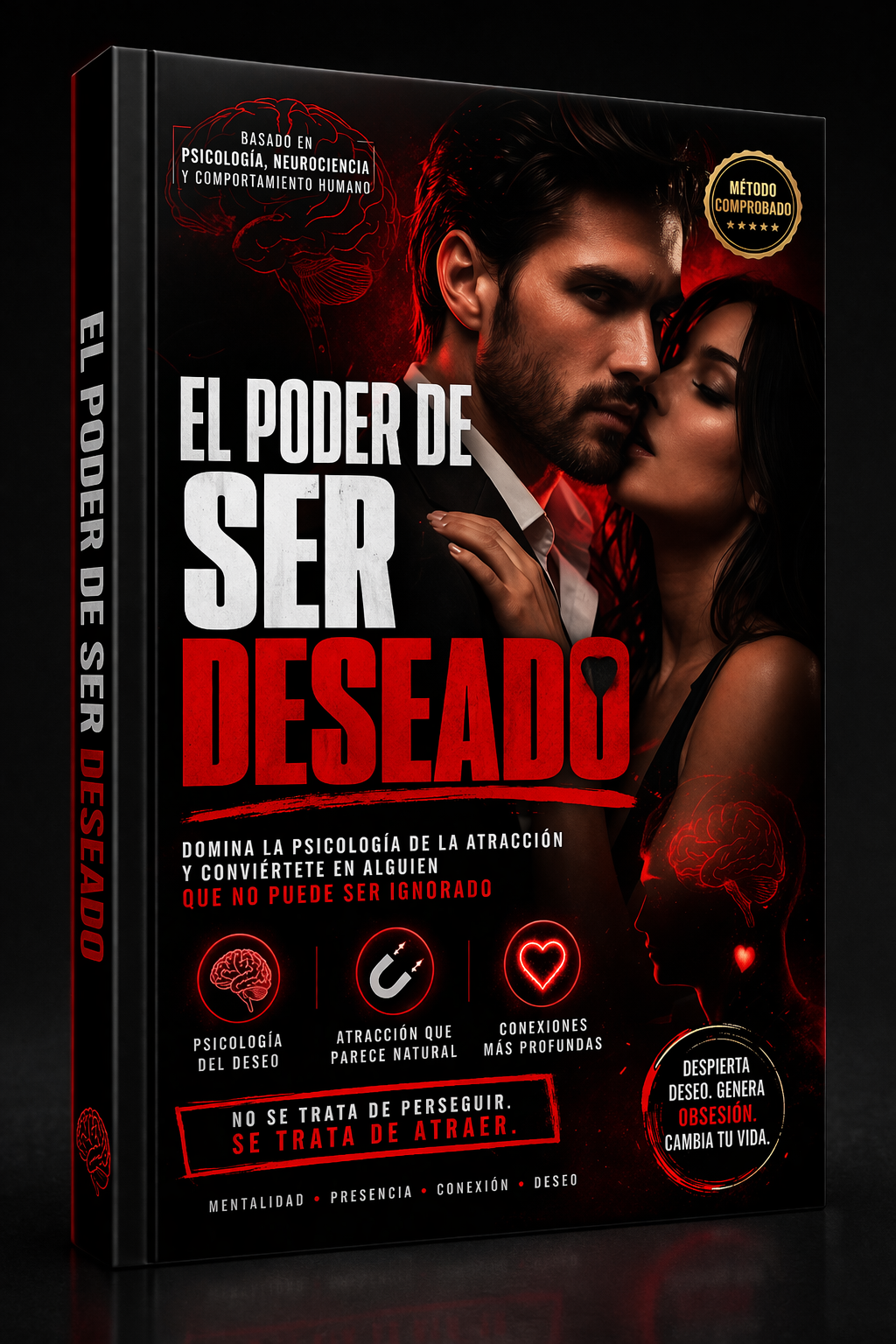 El Poder de Ser Deseado